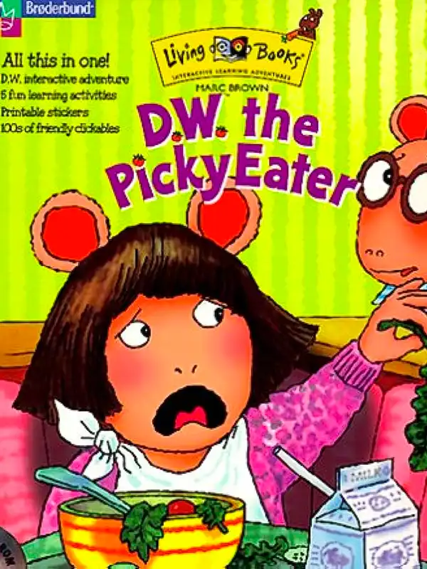 Living Books: D.W. the Picky Eater