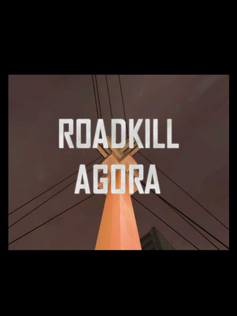 Roadkill Agora