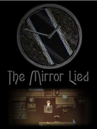 The Mirror Lied