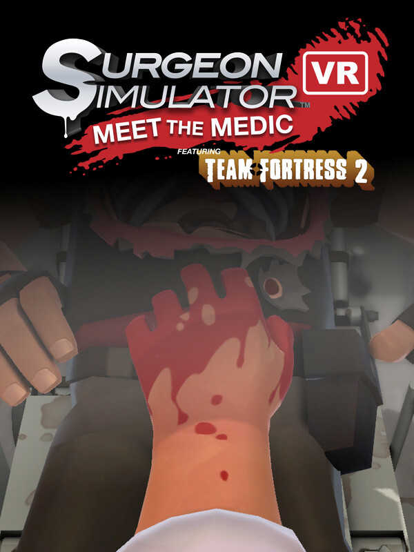 Surgeon Simulator VR: Meet the Medic
