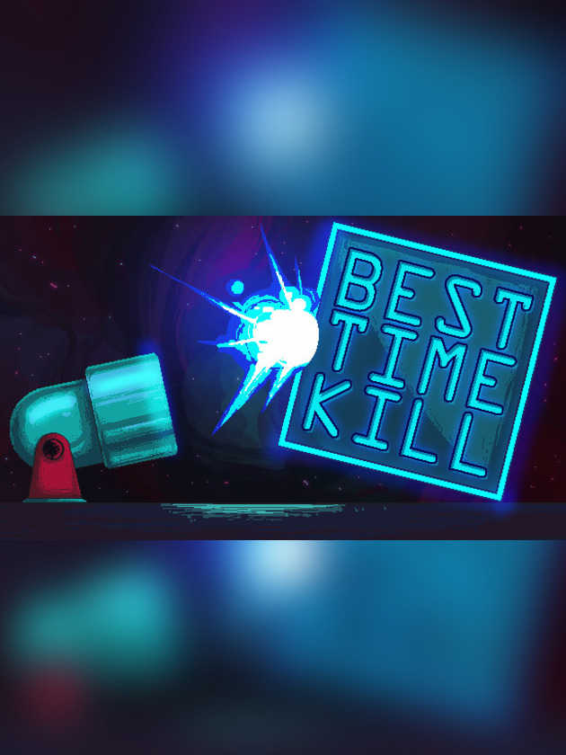 Best Time Kill