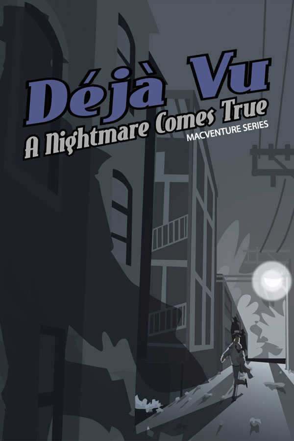 Deja Vu: MacVenture Series