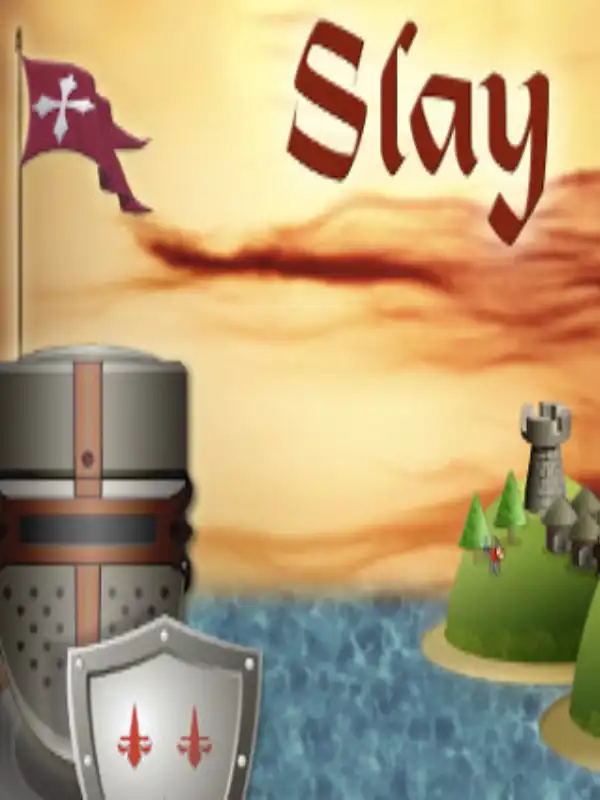 Slay
