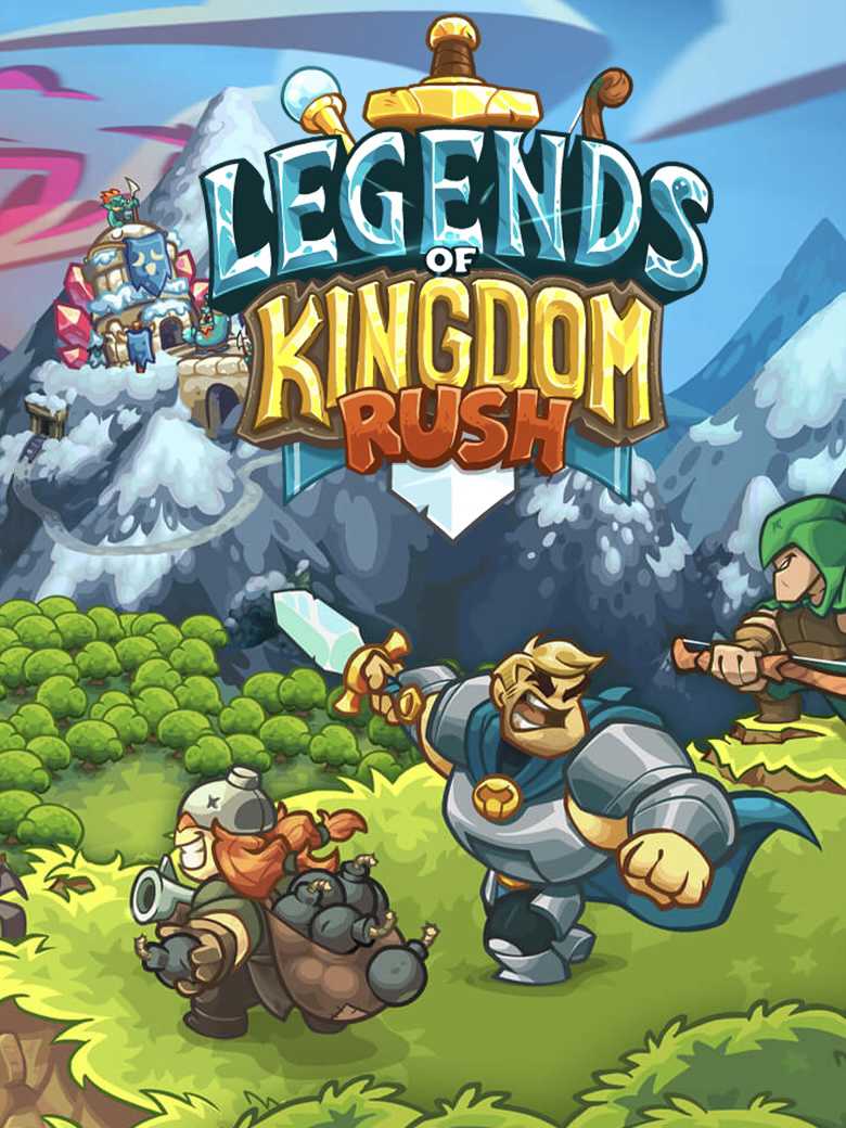 Legends of Kingdom Rush