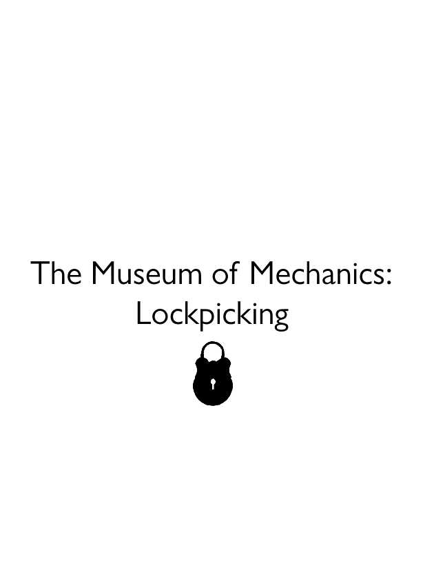 Museum of Mechanics: Lockpicking