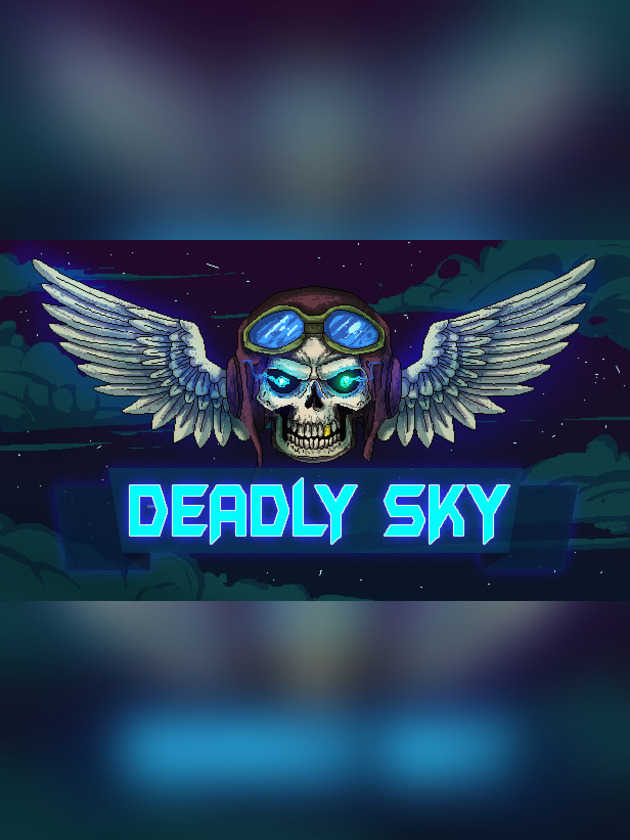 Deadly Sky