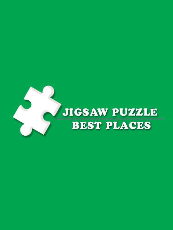 Jigsaw Puzzle: Best Places