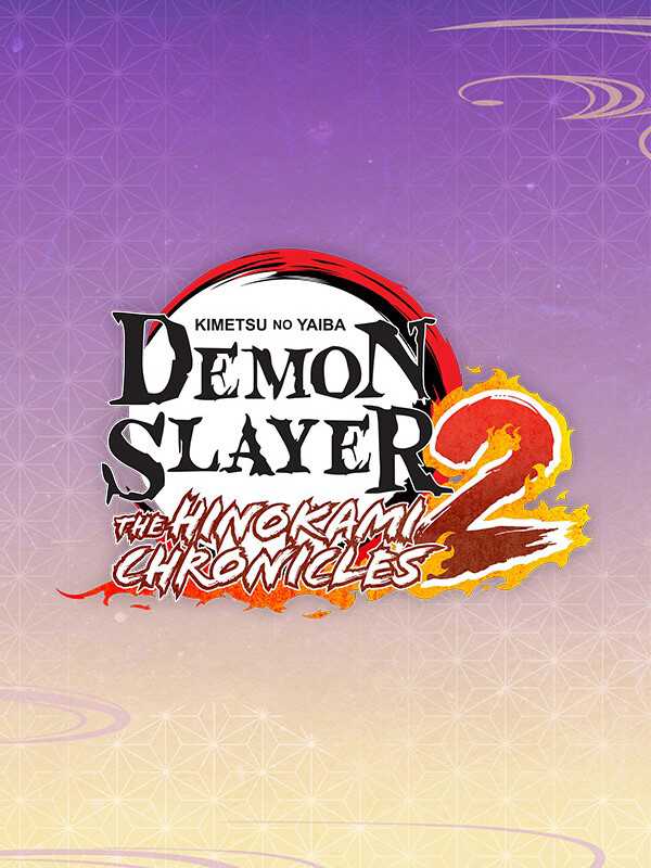 Demon Slayer: Kimetsu no Yaiba - The Hinokami Chronicles 2