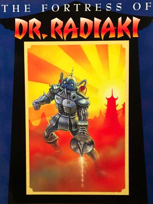 The Fortress of Dr. Radiaki