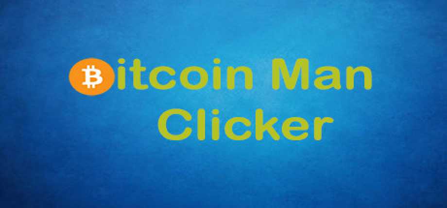 Bitcoin Man Clicker