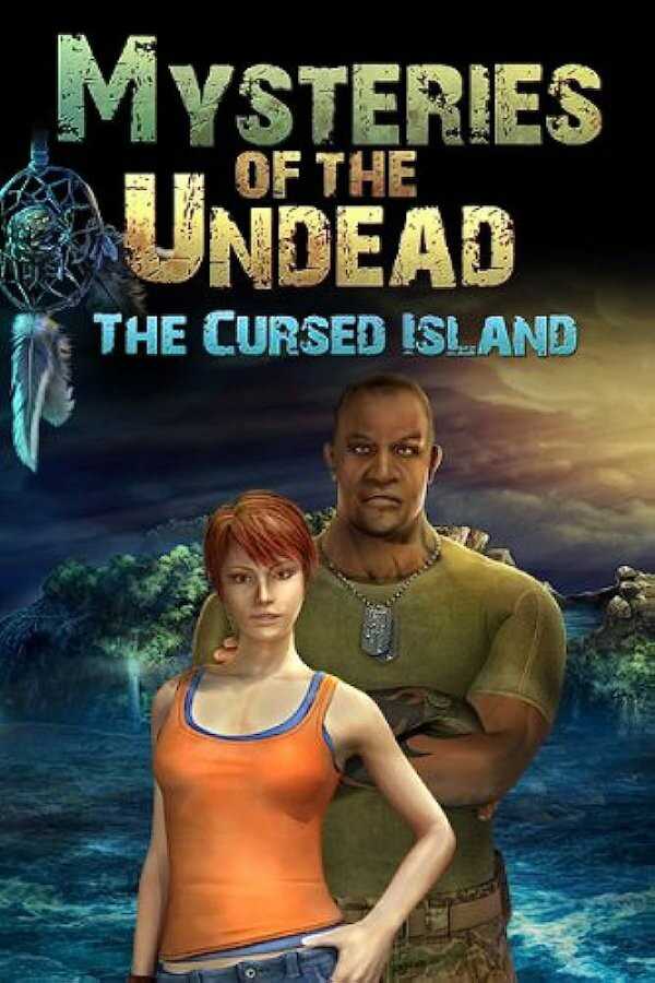 Mysteries of the Undead: The Cursed Island