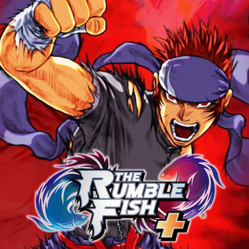 The Rumble Fish +