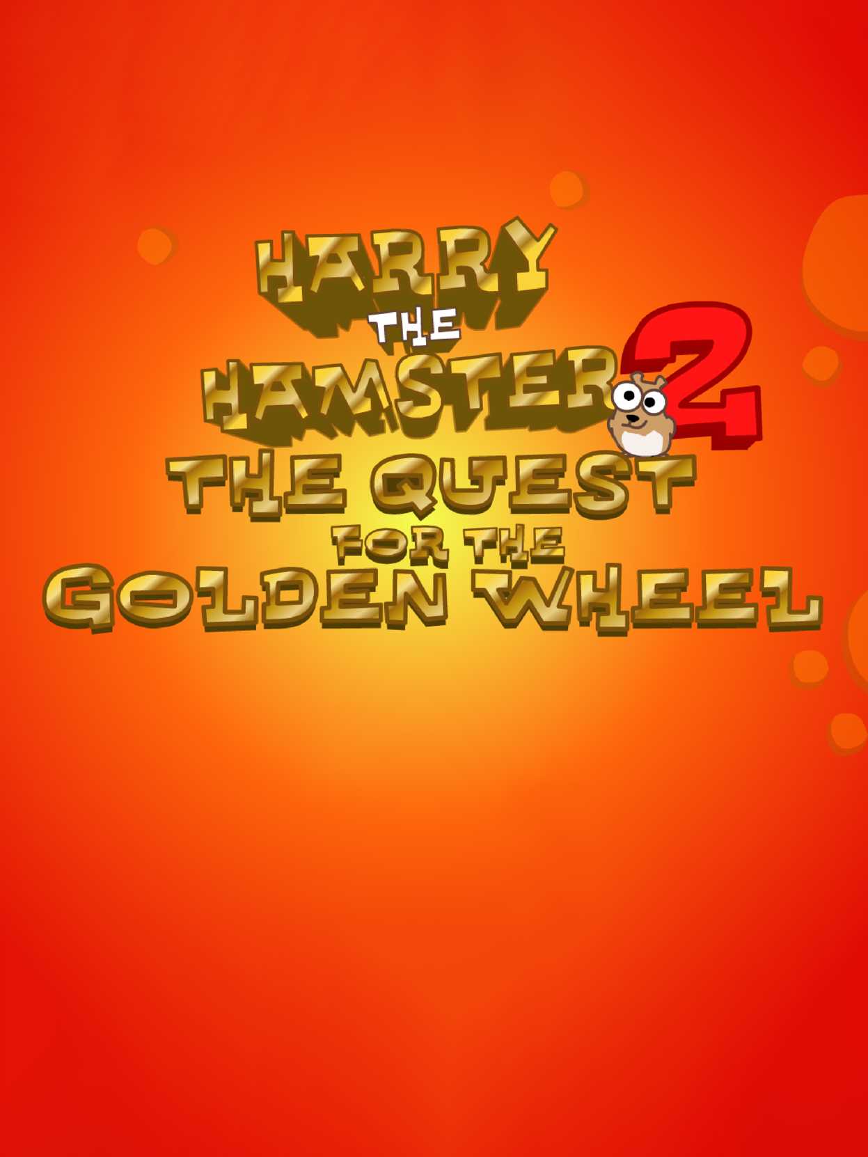 Harry the Hamster 2: The Quest for the Golden Wheel