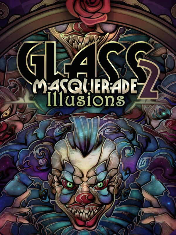 Glass Masquerade 2: Illusions