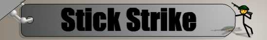 Stick Strike