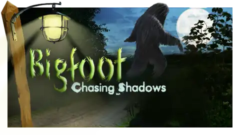 Bigfoot: Chasing Shadows