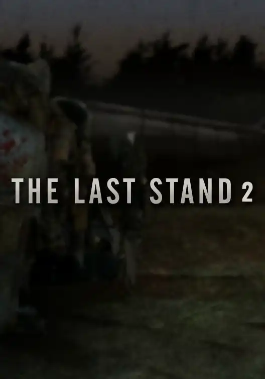 The Last Stand 2