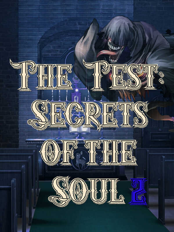 The Test: Secrets of the Soul 2