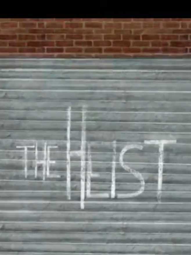 The Heist