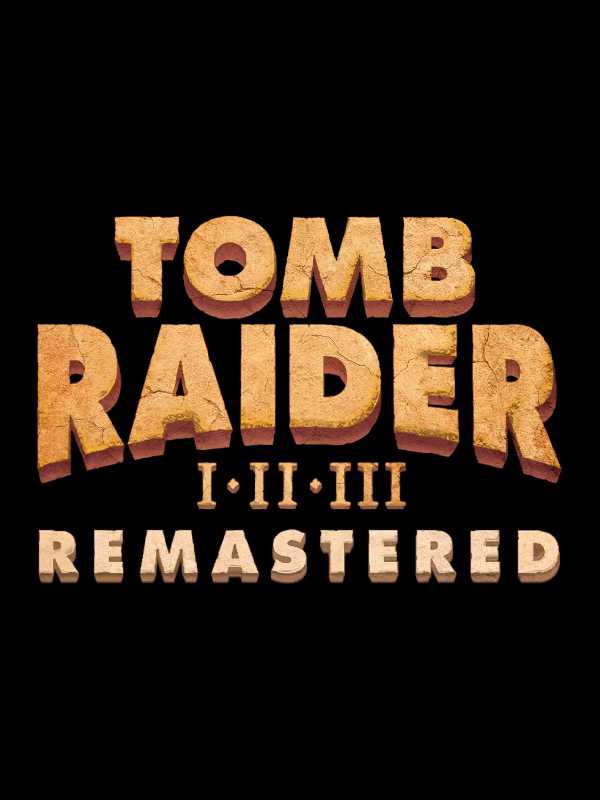 Tomb Raider I•II•III Remastered