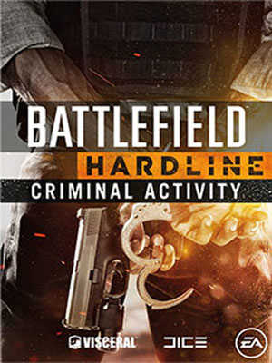 Battlefield Hardline: Criminal Activity