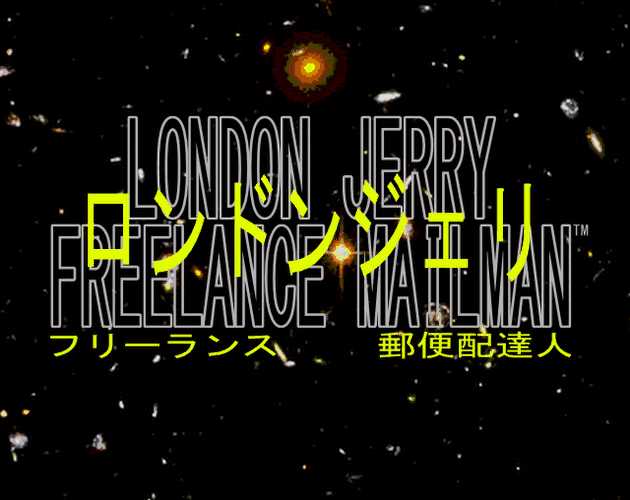 London Jerry: Freelance Mailman