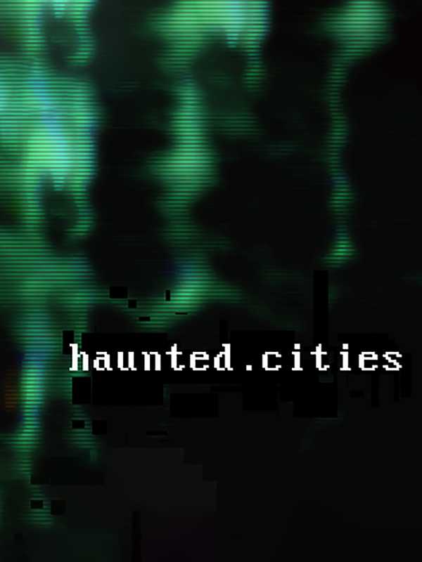 Haunted Cities