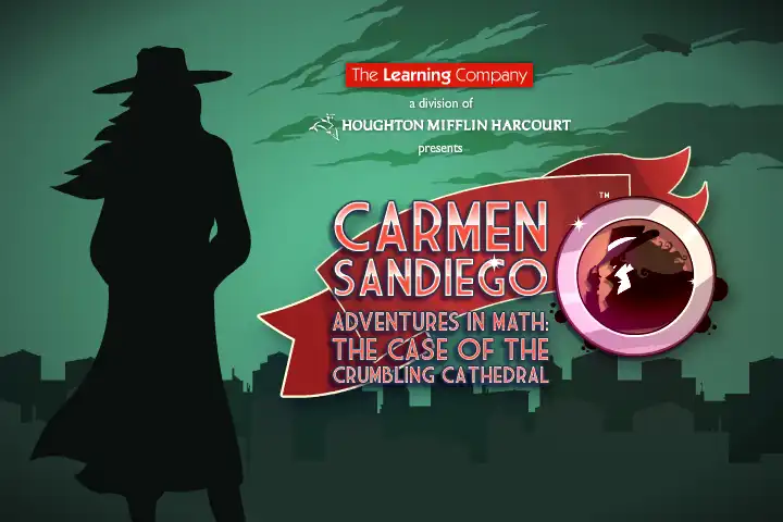 Carmen Sandiego Adventures in Math: The Case of the Crumbling Cathedral