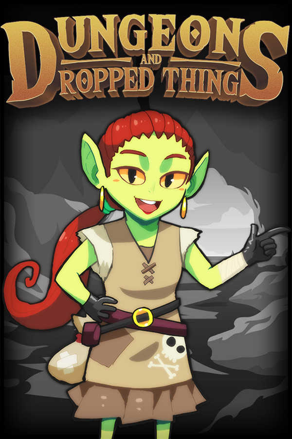 Dungeons & Dropped Things