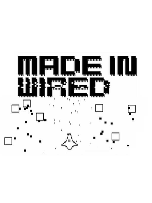 Made in Wired