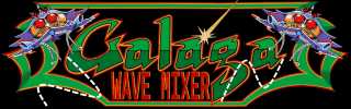 Galaga Wave Mixer