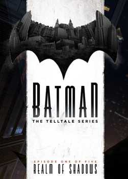 Batman: The Telltale Series - Episode 1: Realm of Shadows