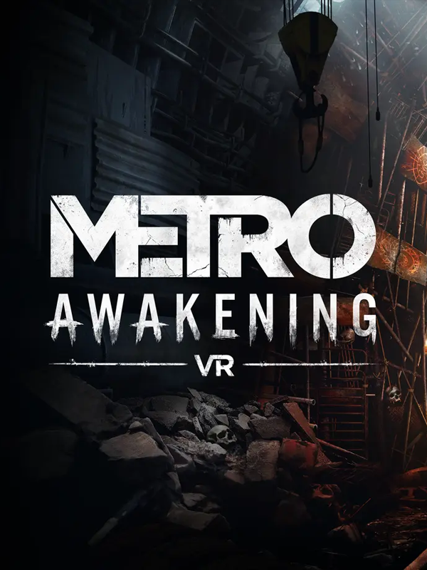 Metro Awakening VR