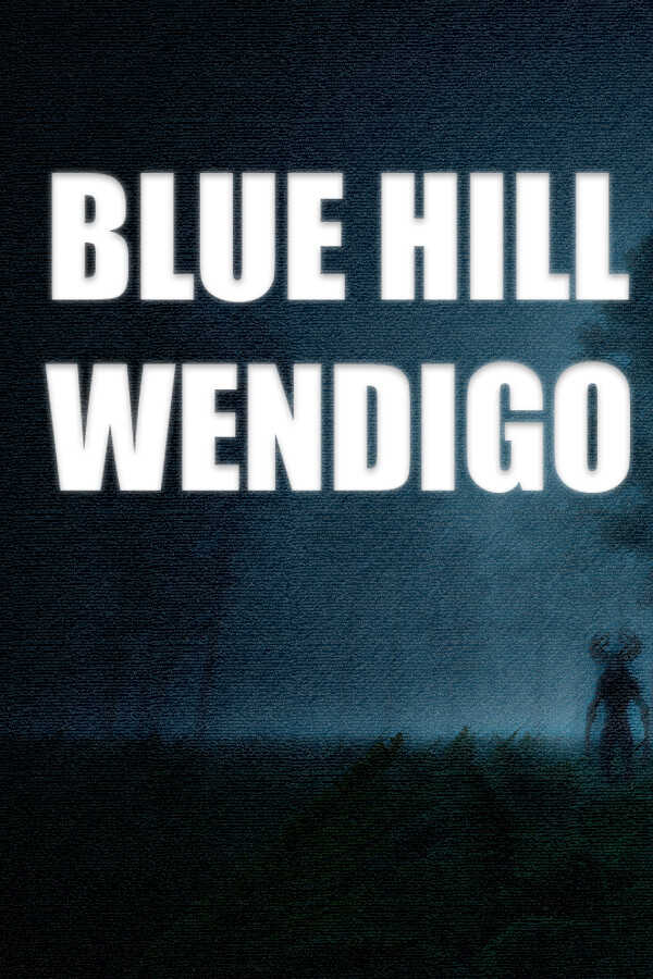 Blue Hill Wendigo