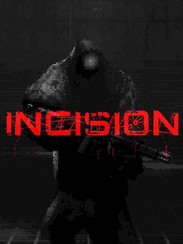 Incision