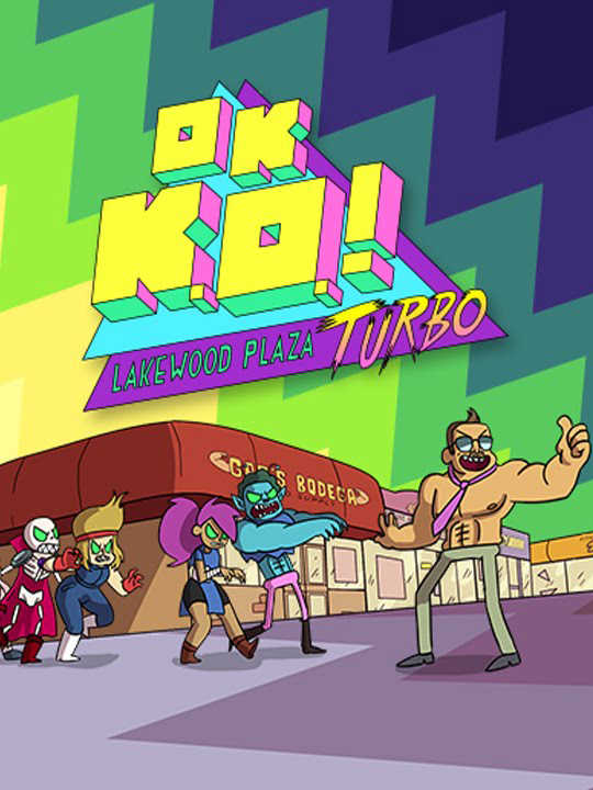 OK K.O.!: Lakewood Plaza - Turbo