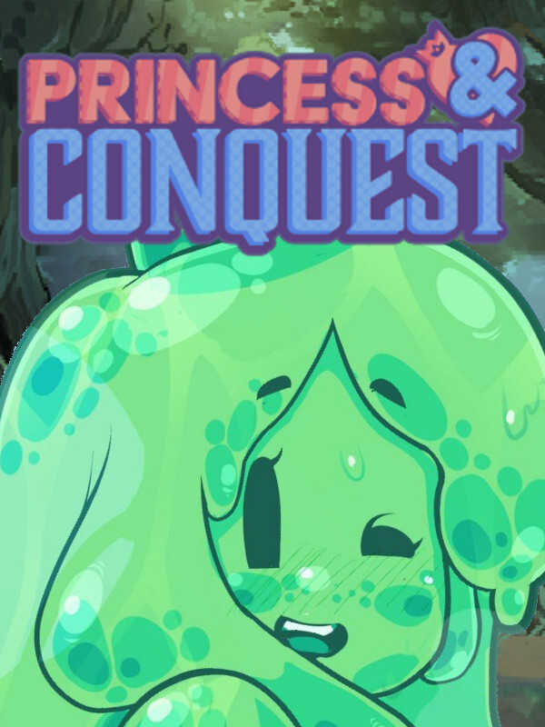 Princess & Conquest
