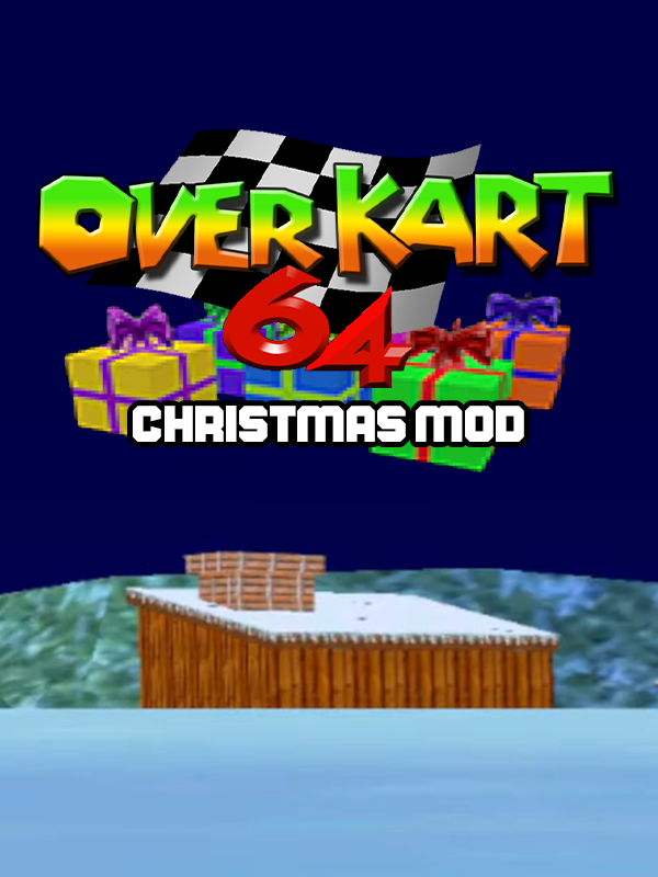 OverKart 64 Christmas Mod