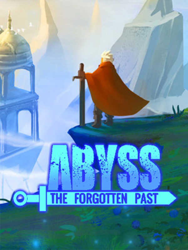 Abyss the Forgotten Past
