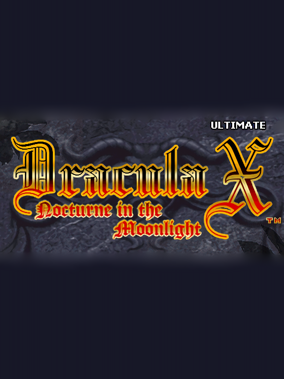 Dracula X: Nocturne In the Moonlight - Ultimate