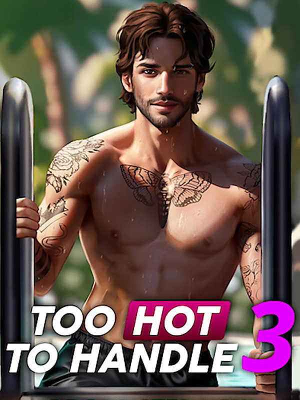 Too Hot to Handle 3