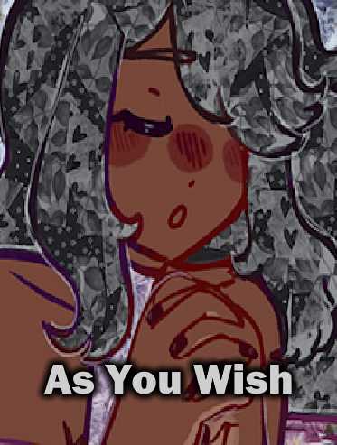 As You Wish
