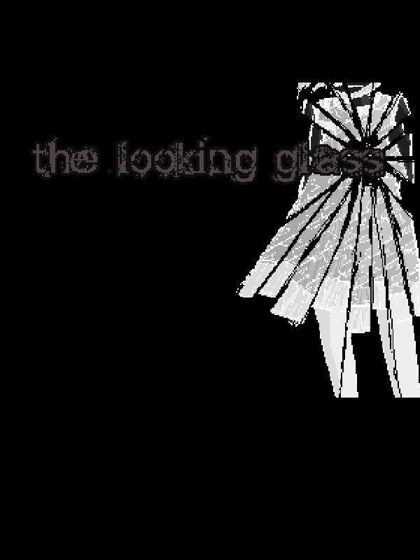 The Looking Glass