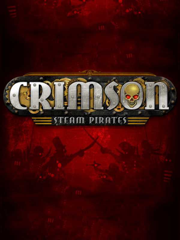 Crimson: Steam Pirates
