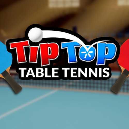 Tip Top Table Tennis