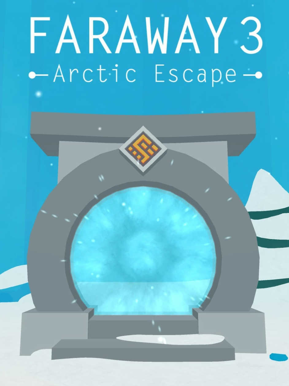 Faraway 3: Arctic Escape