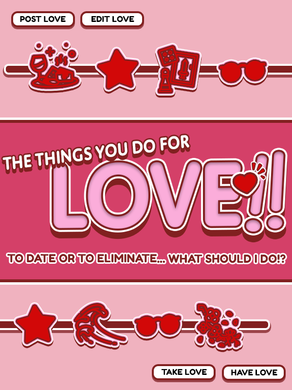 The Things You Do For Love