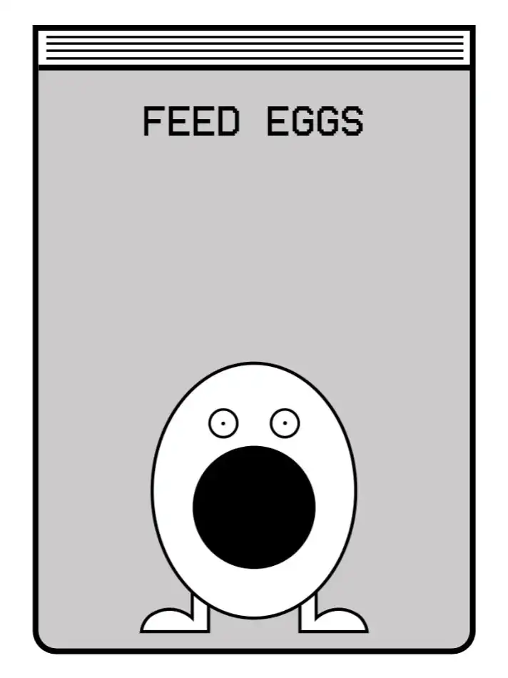 Feed Eggs