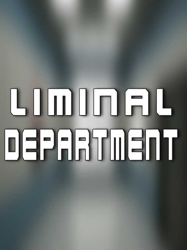 Liminal Department