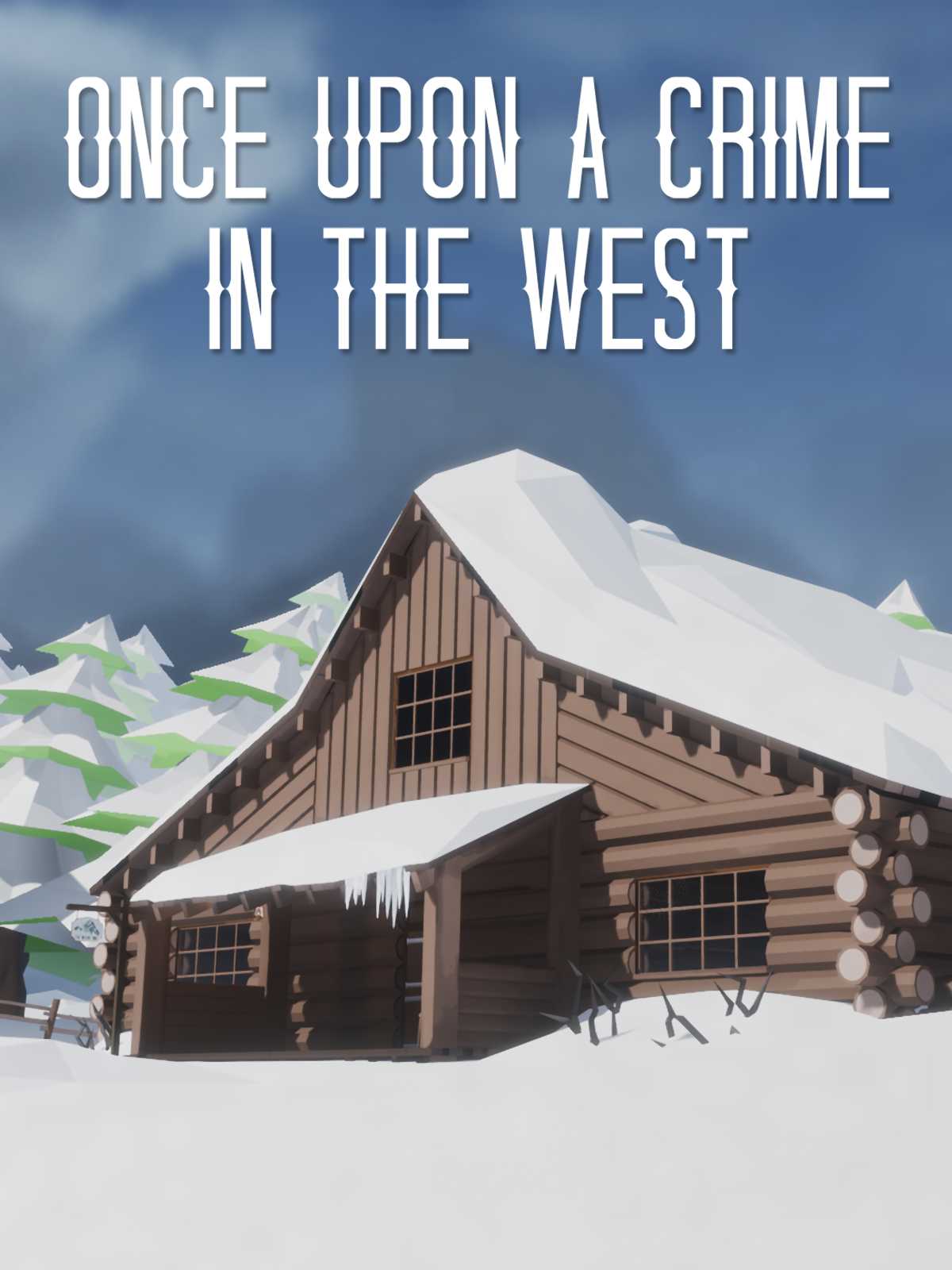 Once Upon a Crime in the West